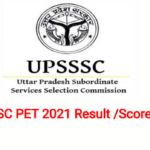 UPSSSC PET 2021 Result /Score Card